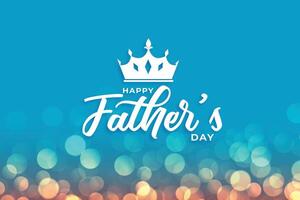 beautiful happy fathers day bokeh background vector