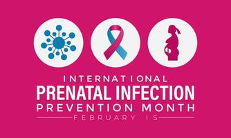 prenatal infección prevención mes es observado cada año en febrero. bandera, póster, tarjeta, antecedentes diseño. vector