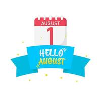 hello august in ribbon with calendar illustration vector