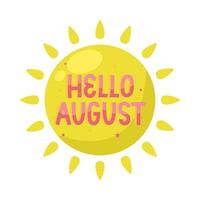 hello august text in sun illustration vector