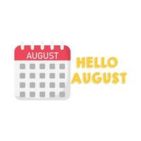 hello august with calendar illustration vector