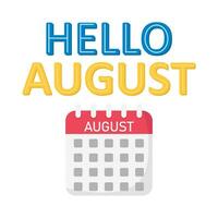 hello august with calendar illustration vector