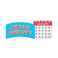 hello august with calendar illustration vector