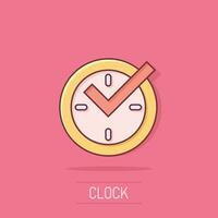 Real time icon in comic style. Clock vector cartoon illustration on white isolated background. Watch business concept splash effect.