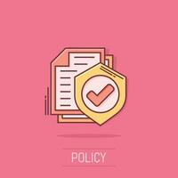 Insurance policy icon in comic style. Report vector cartoon illustration on white isolated background. Document business concept splash effect.