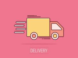 Delivery truck sign icon in comic style. Van vector cartoon illustration on white isolated background. Cargo car business concept splash effect.