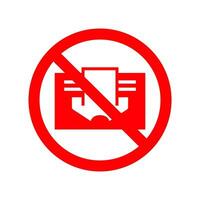 Do not cover sign. Prohibition symbol image. Red vector illustration isolated on white. Warning label.