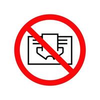 Do not cover sign prohibition symbol image. Vector icon