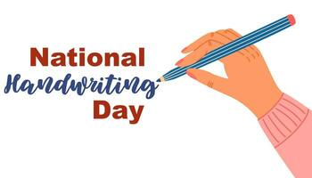 National Handwriting Day. Hand with pencil. Flat Vector Banner Design illustration for web banner, background