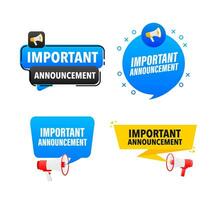 Megaphone label set with text important announcement. Important announcement announcement banner vector