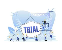 Trial sign on light background. Flat style people. Vector illustration.