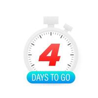 Four days to go timer icon on white background. vector