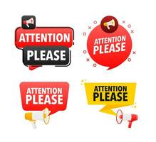 Megaphone label set with text attention please. Attention please announcement banner vector