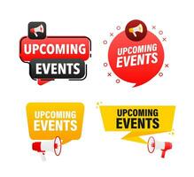 Megaphone label set with text Upcoming events. Upcoming events announcement banner vector