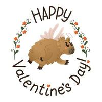 Flying cute hand drawn capybara with Valentines greeting. St Valentines day typographic poster. Cute flat animal character with wings as angel and with floral frame. Isolated on white background vector