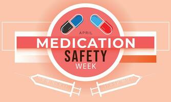 Medication Safety Week. background, banner, card, poster, template. Vector illustration.