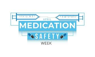 Medication Safety Week. background, banner, card, poster, template. Vector illustration.