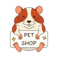 A cute orange and white laughing hamster holds a table with the inscription Pet Shop  in its paws. Isolated on a white background. vector