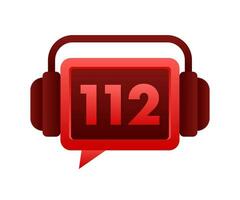 emergencia Servicio auriculares icono con número 112, rojo comunicación burbuja para inmediato asistencia y urgente ayuda vector