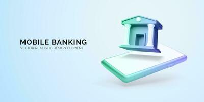 Mobile banking concept. 3d realistic business object. Mobile phone and bank architecture on phone screen. Vector illustration