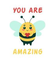 Cute insect bee with lettering you are amazing, cartoon character vector illustration