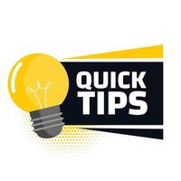 Quick tips advice with lightbulb on white background vector