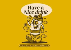 Have a nice drink. sunny day with a good drink. Mascot character illustration of walking beer can vector