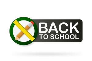 Back to School badge on white background. Pen and line in 3D style. Vector illustration.