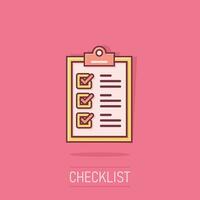 Checklist clipboard sign icon in comic style. Document list vector cartoon illustration on white isolated background. Questionnaire notepad business concept splash effect.