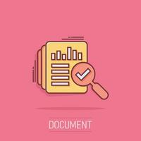 Audit document icon in comic style. Result report vector cartoon illustration on isolated background. Verification control business concept splash effect.