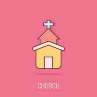 Church icon in comic style. Chapel vector cartoon illustration on isolated background. Religious building business concept splash effect.