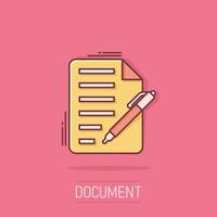 Document with pen icon in comic style. Notepad vector cartoon illustration on isolated background. Office stationery splash effect business concept.