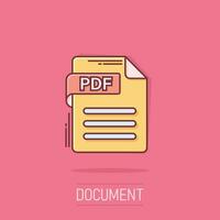 Pdf icon in comic style. Document text vector cartoon illustration on isolated background. Archive splash effect business concept.