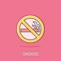 No smoking sign icon in comic style. Cigarette cartoon vector illustration on isolated background. Nicotine splash effect business concept.