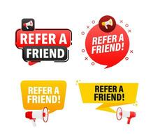 Megaphone label set with text Refer a friend. Refer a friend announcement banner vector