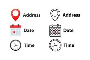 Address, date, time icons. Event elements. Location place, date reminder vector