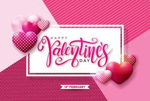 Happy Valentines Day Design with Red and White Pattern Heart and Typography Letter on Abstract Pink Background. Vector Wedding and Romantic Love Valentine Theme Illustration