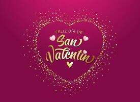 Feliz dia de San Valentin Spanish postcard - Happy Valentine's Day vector