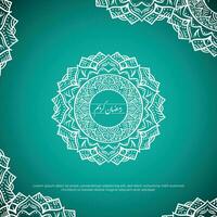 White mandala with arabic text that mean is ramadan kareem in green background design vector