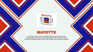 Mayotte Flag Abstract Background Design Template. Mayotte Independence Day Banner Wallpaper Vector Illustration. Mayotte Vector