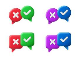 Survey reaction icon. Check mark and cross on red and green, blue and violet 3d speech bubbles. Decline, negative and approve, positive signs. Vector set