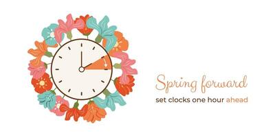 Spring Forward floral banner. Switch clocks from winter to Summertime on Sunday. DST starts so Set clocks an hour Ahead in March. Hand of alarm turning to Summer time. Schedule with info and flowers. vector