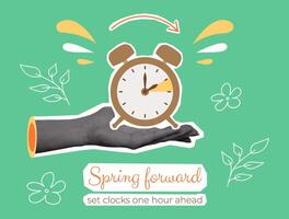 Retro Spring Forward halftone collage banner. Summertime design in y2k revival style with cut out paper hands and clock. Hand of alarm turning to Daylight Saving Time. DST starts in March. vector