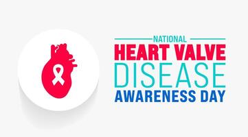 February is National Heart Valve Disease Awareness Day background template. Holiday concept. background, banner, placard, card, and poster design template with text inscription and standard color. vector