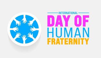 febrero es internacional día de humano fraternidad antecedentes modelo. fiesta concepto. fondo, bandera, cartel, tarjeta, y póster diseño modelo con texto inscripción y estándar color. vector