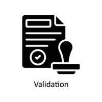 Validation Vector Solid icon Style illustration. EPS 10 File