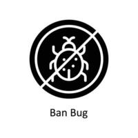 Ban Bug Vector Solid icon Style illustration. EPS 10 File