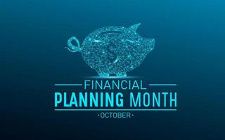 Financial Planning Ponth is observed every year in october. October is Financial Planning Month. Vector template for banner, greeting card, poster with background. Vector illustration.