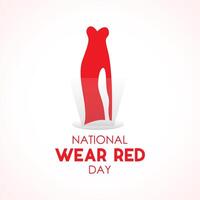 National Wear Red Day celebrated every year on February 2. Vector illustration on the theme of Wear Red Day. Vector Template for banner, greeting card, poster and background design.