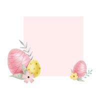 Frame of cute colorful Easter eggs, flowers and leaves. Background with Easter Eggs with Pastel Colors. Isolated watercolor illustration. Template for Easter cards, covers, posters and invitations. vector